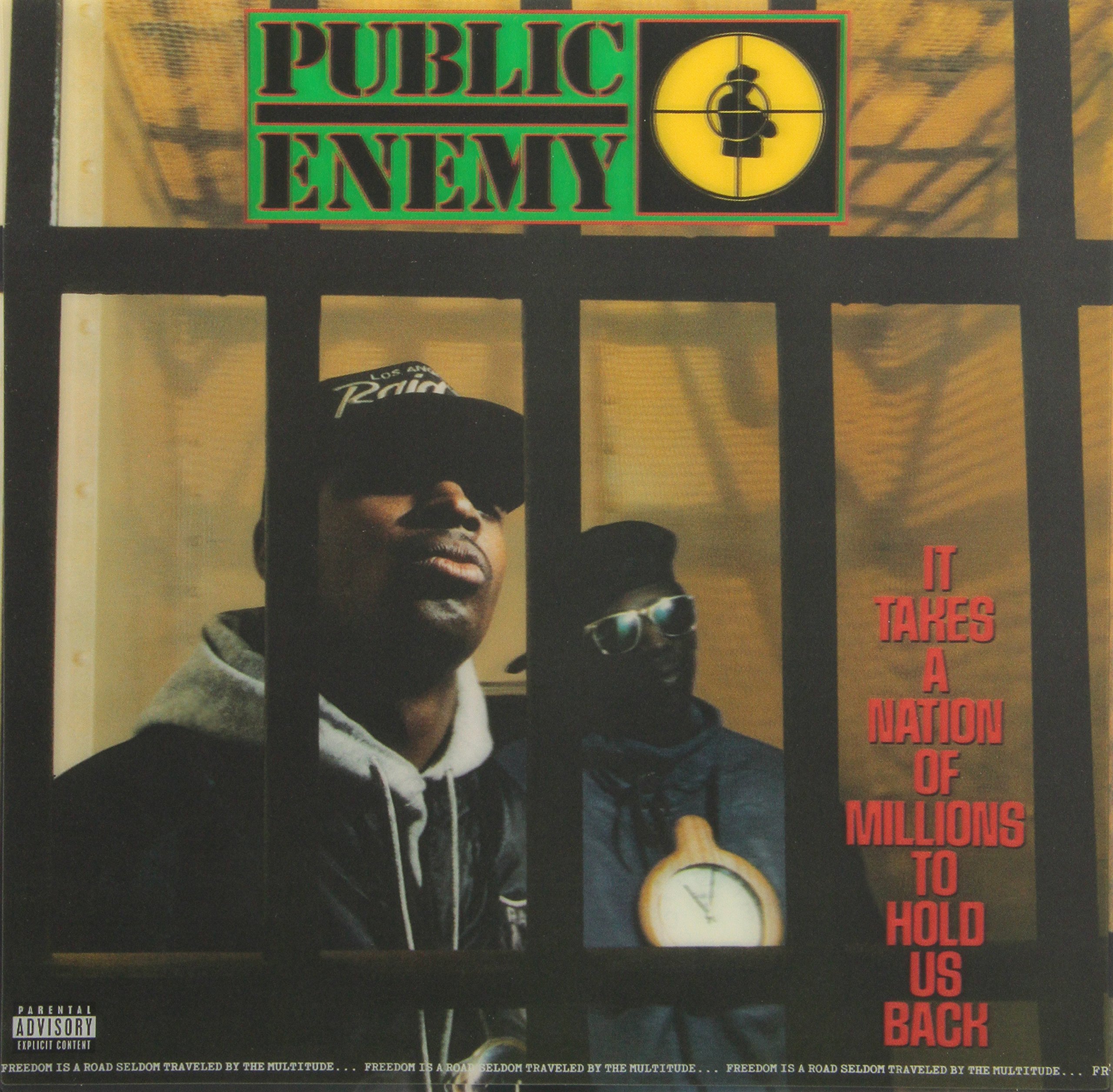 Public Enemy, I Takes A Nation of Millions To Hold Us Back
