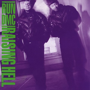 Run-D.M.C. – Raising Hell (1986)
